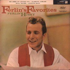 Ferlin Husky Ferlin's Favorites 7" vinyl UK Capitol 1959 ep in pic sleeve has