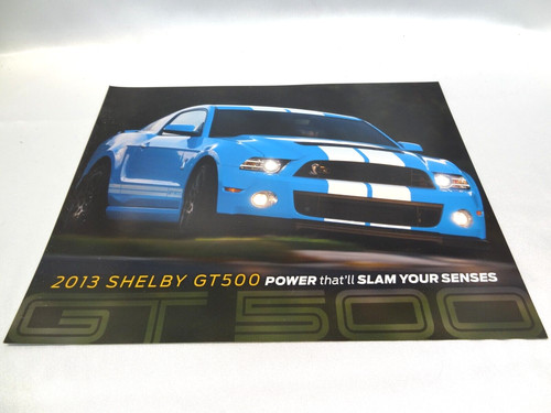 2013 ford mustang shelby - ford,