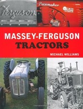 Massey Ferguson Tractors By Michael Williams