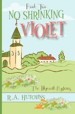 No Shrinking Violet: An