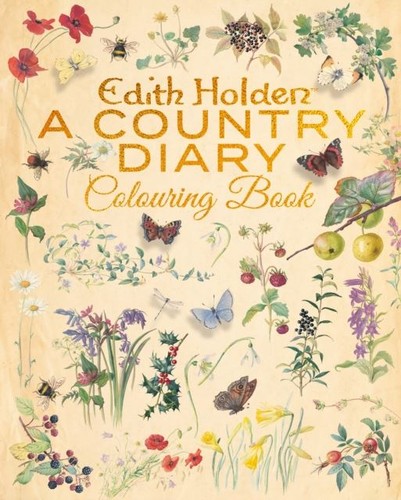 Edith holden country - holden:, diary