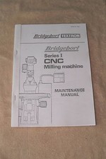 Bridgeport Series 1 CNC Maintenance Manual