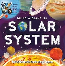 Build a Giant 3D: Solar System (Space Book and Model Set for Kids), Igloo Books,