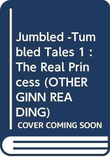 Jumbled tumbled tales - -tumbled, the