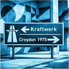 Kraftwerk - Croydon 1975