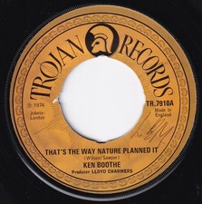 70s Reggae KEN BOOTHE that's the way nature planned it 1974 UK 7" Vinyl 45 Ex