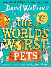 The World’s Worst Pets: The