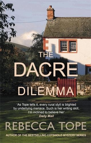 The dacre dilemma rebecca - dacre, by