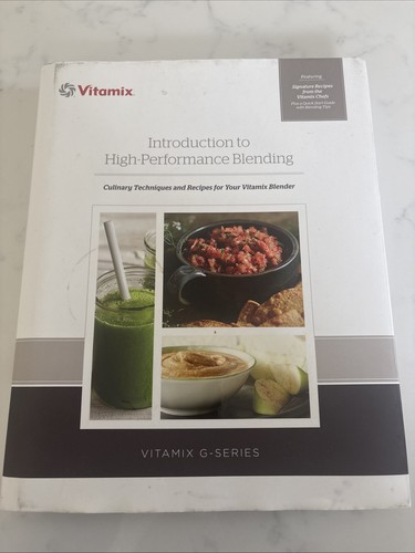 Vitamix recipe book intro - vitamix,