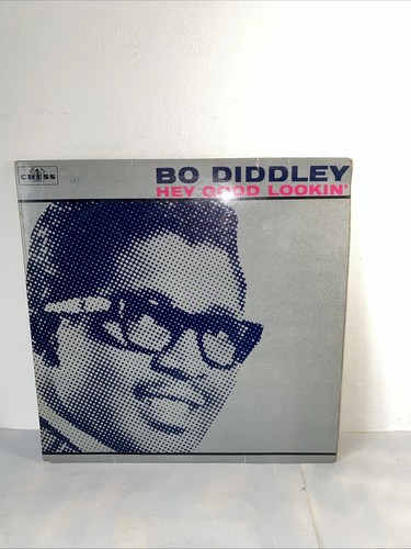 Diddley hey good lookin - hey,
