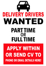 Opt Laminated Poster Notice Sign Advert Delivery Driver Wanted Vacancy Staff