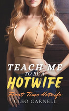 Teach Me to Be a Hotwife