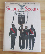Selous Scouts: Rhodesian War -