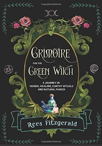 Grimoire for the green - the, witch