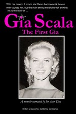 Gia Scala: The First Gia By Saint James, Sterling Sterling Saint James,