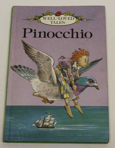 Pinocchio well loved - pinocchio, (well