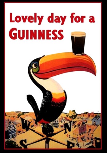 Lovely day for a guinness - lovely,
