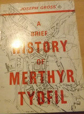 MERTHYR TYDFIL A BRIEF HISTORY