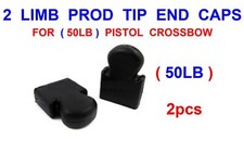 2 X 50LB LIMB TIPS PROD ENDS END CAPS PISTOL X BOW CROSSBOW STRING PROTECTORS