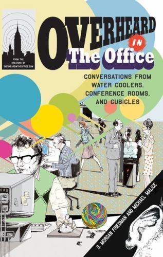Overheard the office - overheard,