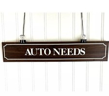 Vintage Car Sign Auto Needs
