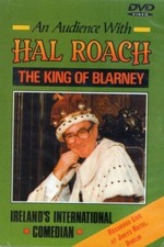 Hal Roach An Audience With