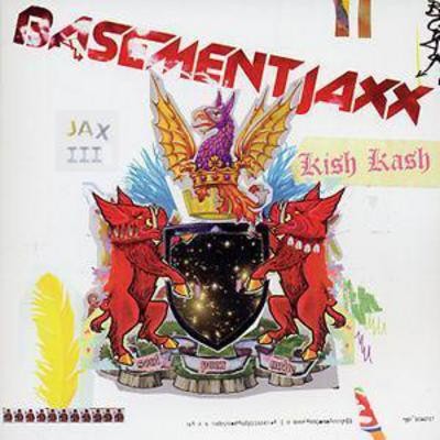 Basement jaxx kish - jaxx:,