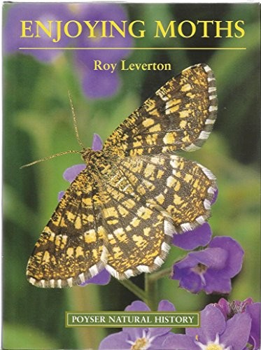 Enjoying moths by - (poyser),