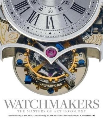 Watchmakers the masters of - watchmakers:,
