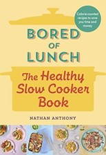 Bored of Lunch: The Healthy