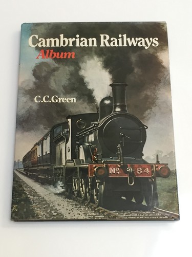Cambrian railways album c - railways,