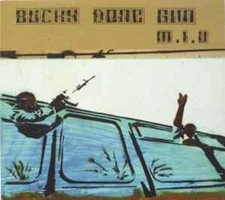M.I.A. - Bucky Done Gun CD