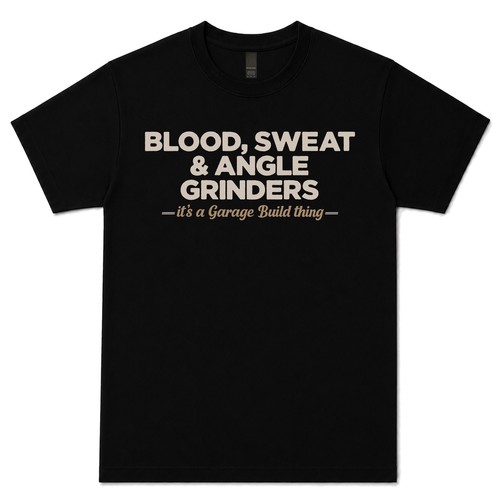 Blood sweat angle grinders - blood,, sweat,