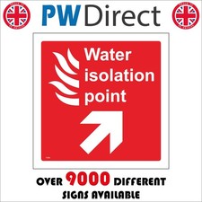 SIGN WATER ISOLATION POINT