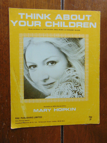 Think about your children mary - your,