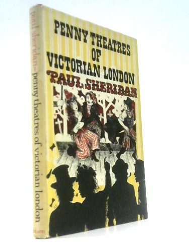 Penny theatres victorian - theatres,