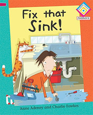 Fix that Sink: Level 1, Bk. 3 (Reading Corner Phonics) - Adeney, Anne
