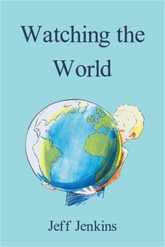 Watching the world paperback - the, (paperback