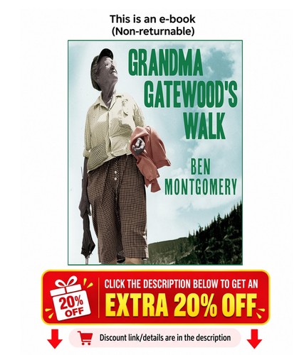 Grandma gatewood walk - walk:, the