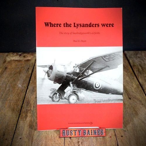 Where the lysanders - the, were