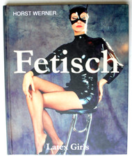 28130d Illustrated Book Horst Werner Fetish Latex Girls 2000 Great Photos Erotic