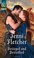 Besieged And Betrothed (Historical)-Jenni Fletcher