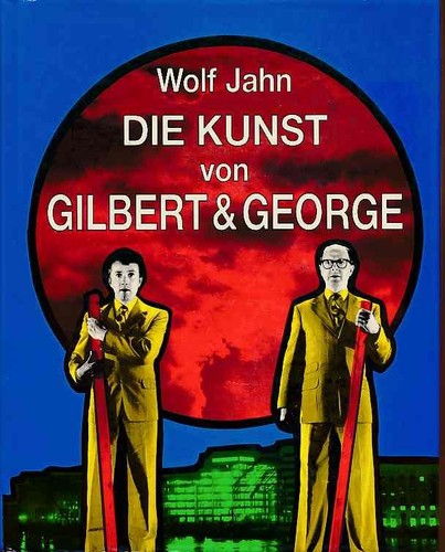 Die kunst von gilbert - die,