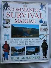 The Commando Survival Manual
