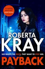 Payback by Roberta Kray Hardback