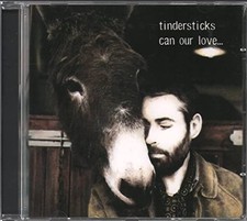 Tindersticks - Can Our Love