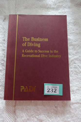 Padi the business diving - the, of