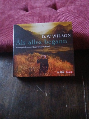 Wilson als alles - -, begann