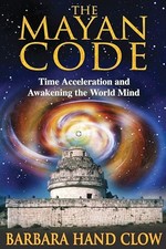 Mayan Code: Time Acceleration