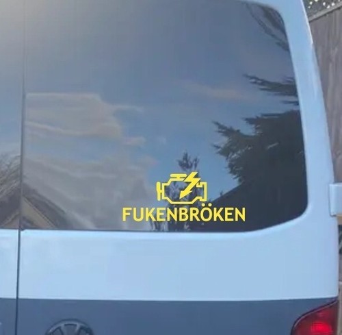 Fukenbroken vinyl decal - fukenbroken,